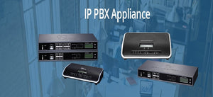 IP PBX Appliances